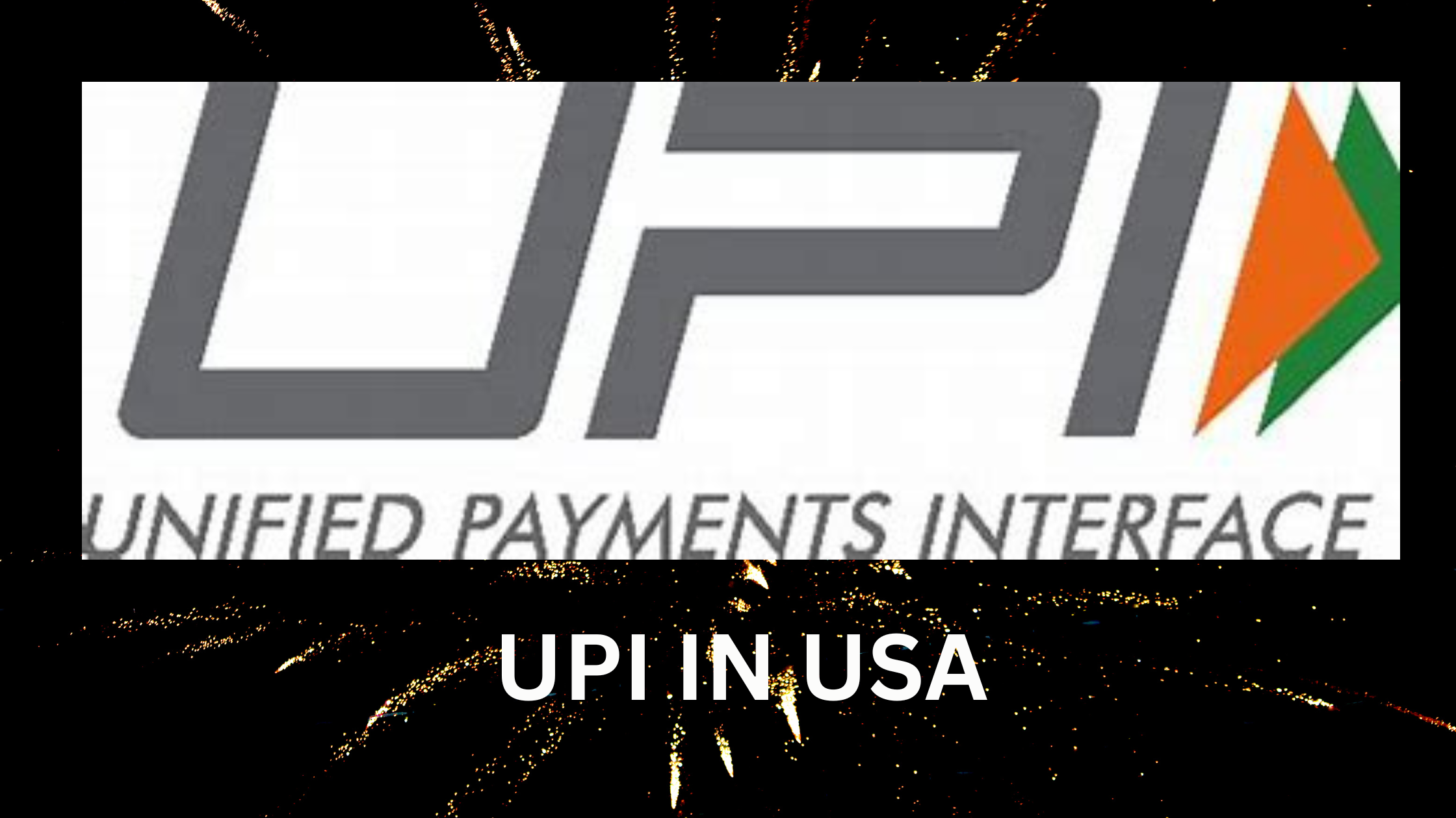 UPI IN USA