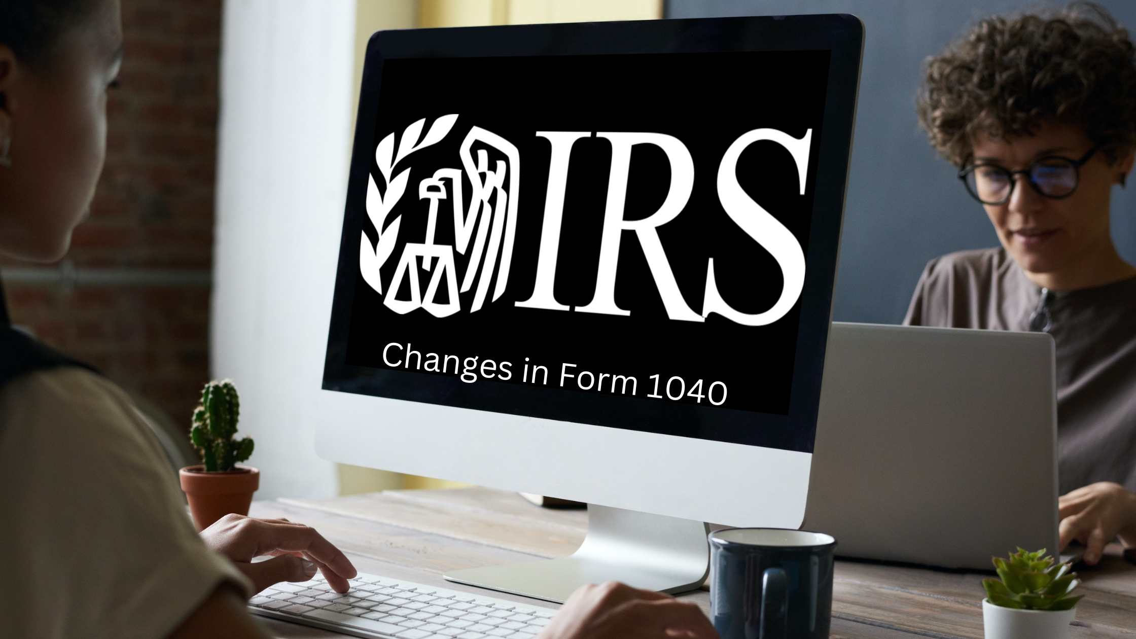 changes in form 1040 irs 2023 return 2022 income