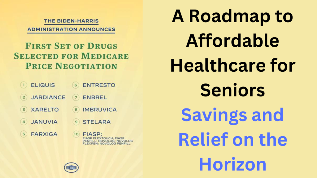 A Roadmap to Affordable Healthcare for Seniors
