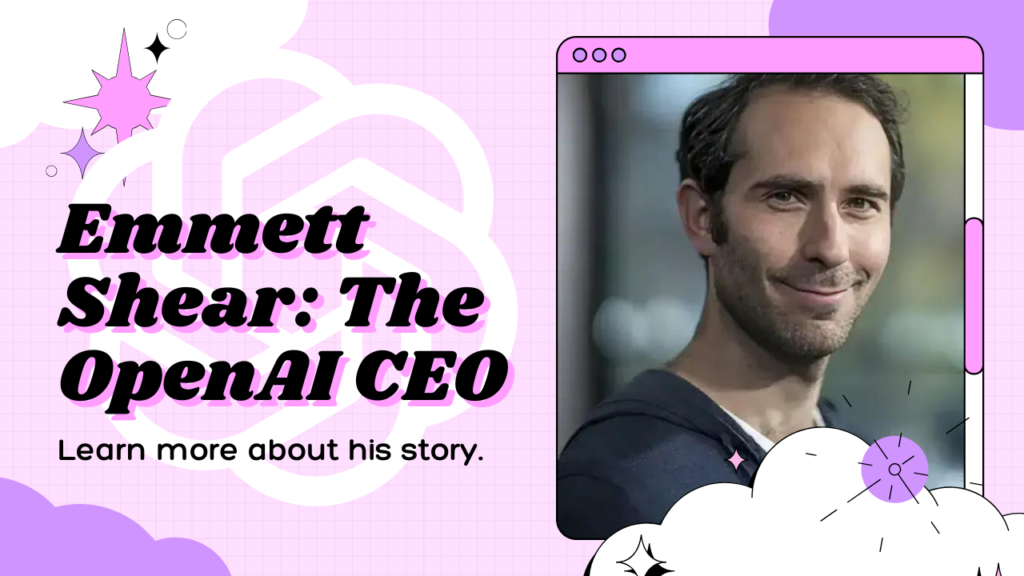 Emmett Shear: Know All about CEO at OpenAI