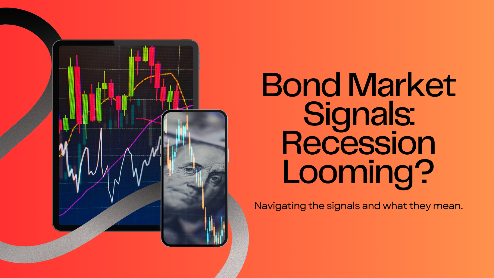 Navigating the Bond Market Signals