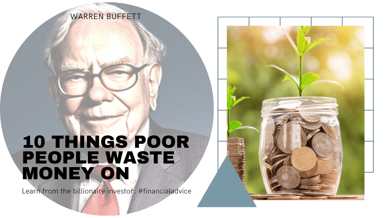 10 Things Poor People Waste Money On