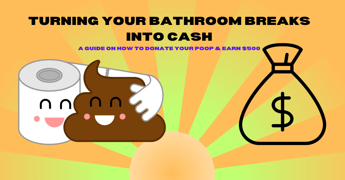 A Guide on How to Sell Your Poop