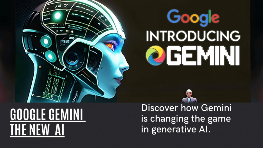 Google Gemini the New AI