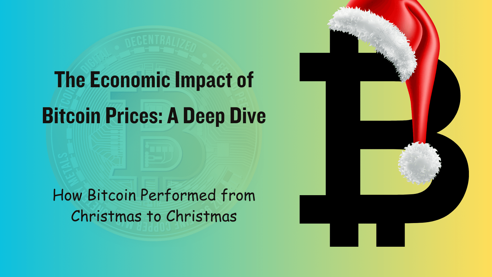 How Bitcoin Performed from Christmas to Christmas