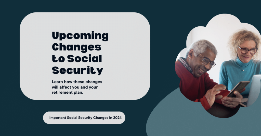 Social Security Changes in 2024