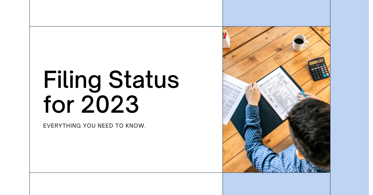 Filing Status for 2023